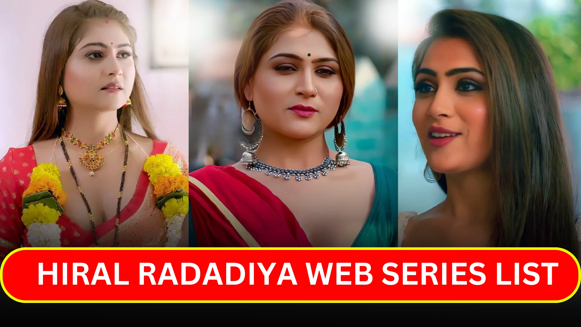 hiral-radadiya-web-series-list