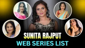 sunita-rajput-web-series-list