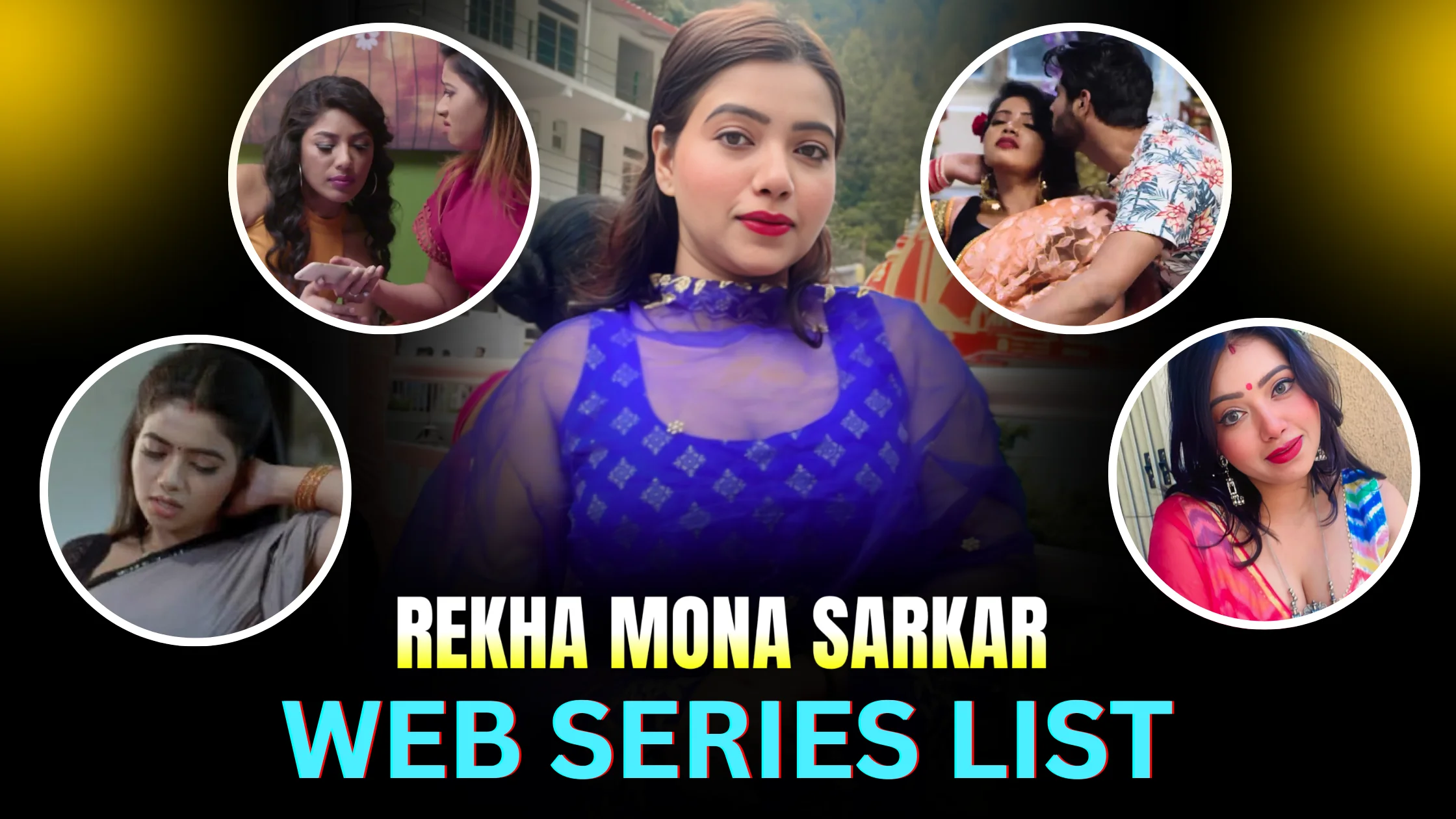 rekha-mona-sarkar-web-series-list