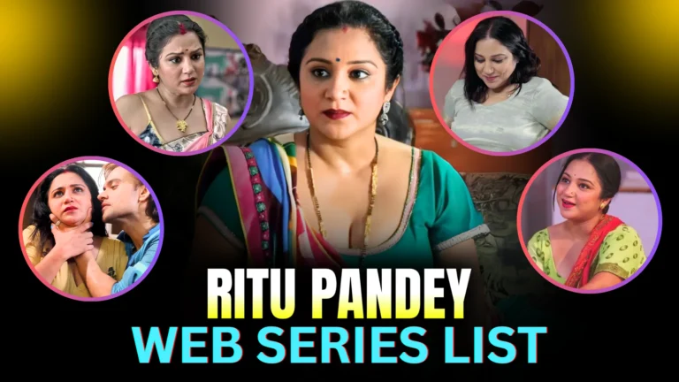 ritu-pandey-web-series-list