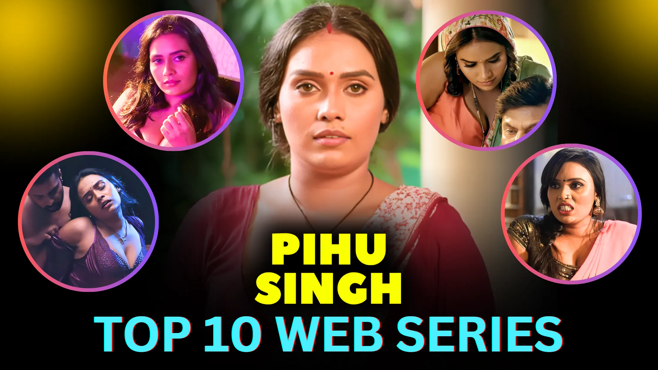 pihu-singh-top-10-web-series